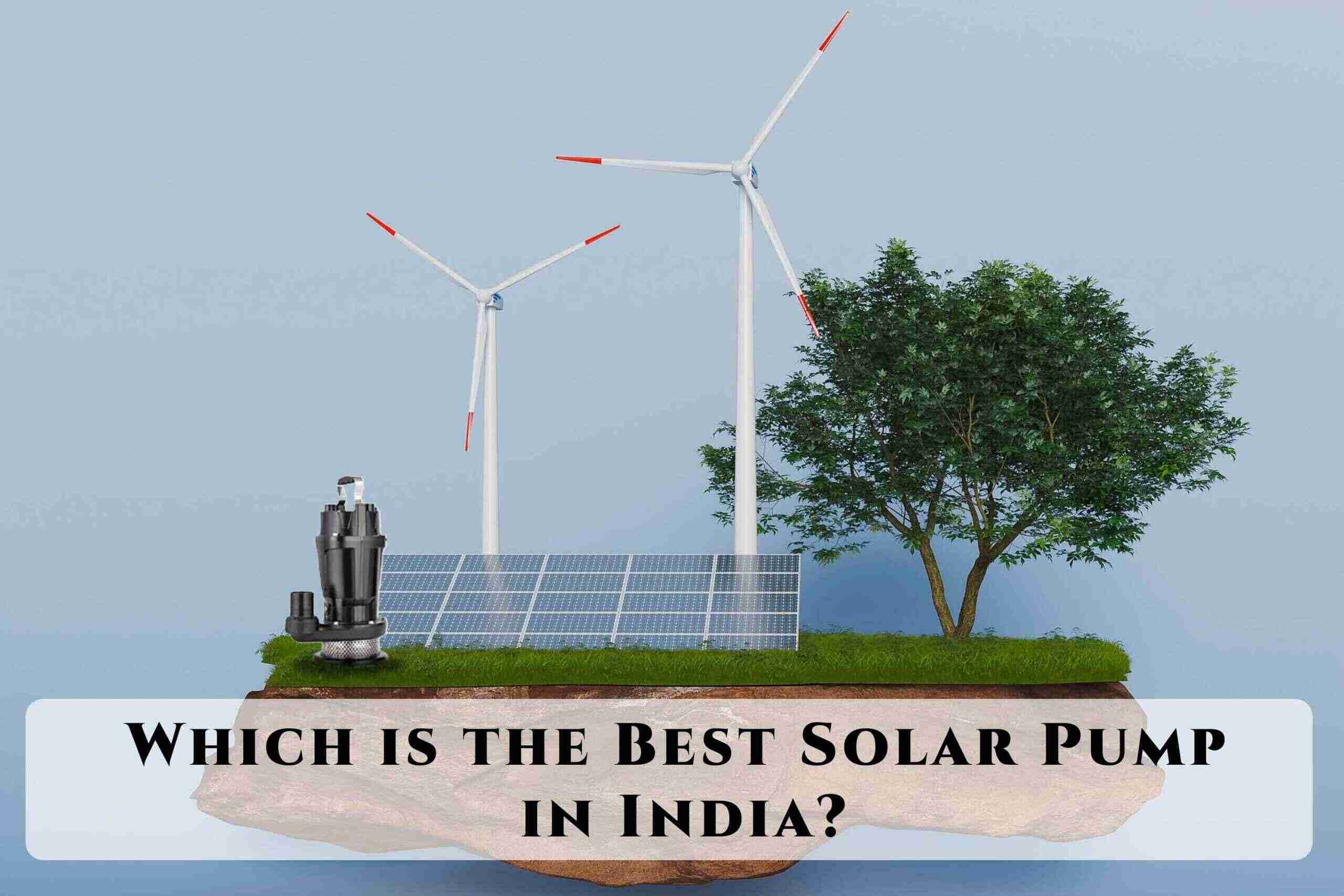 Best Solar Pump
