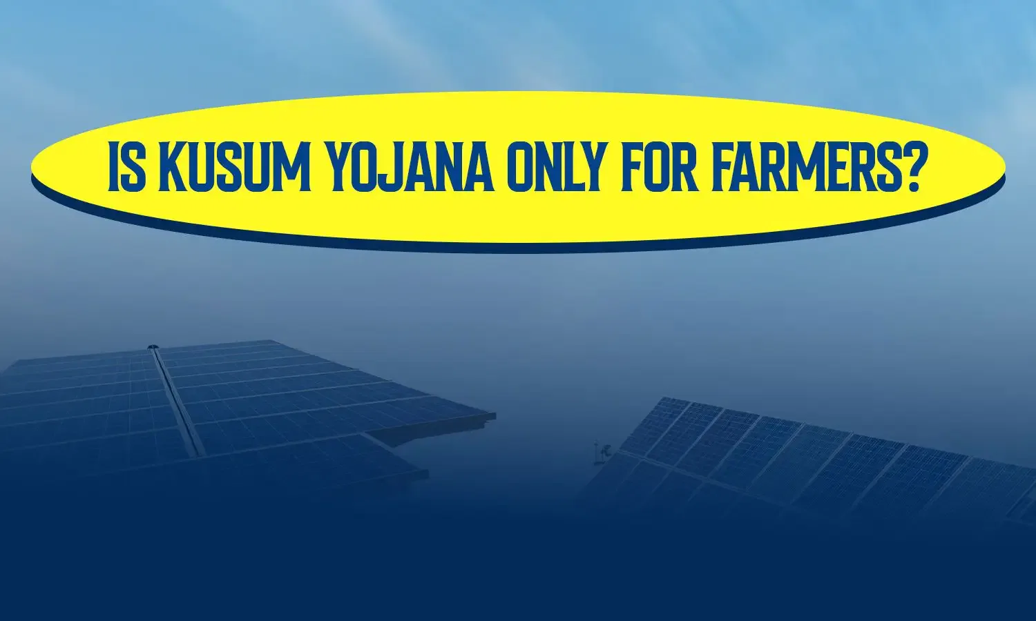 Is Kusum Yojana only for farmers