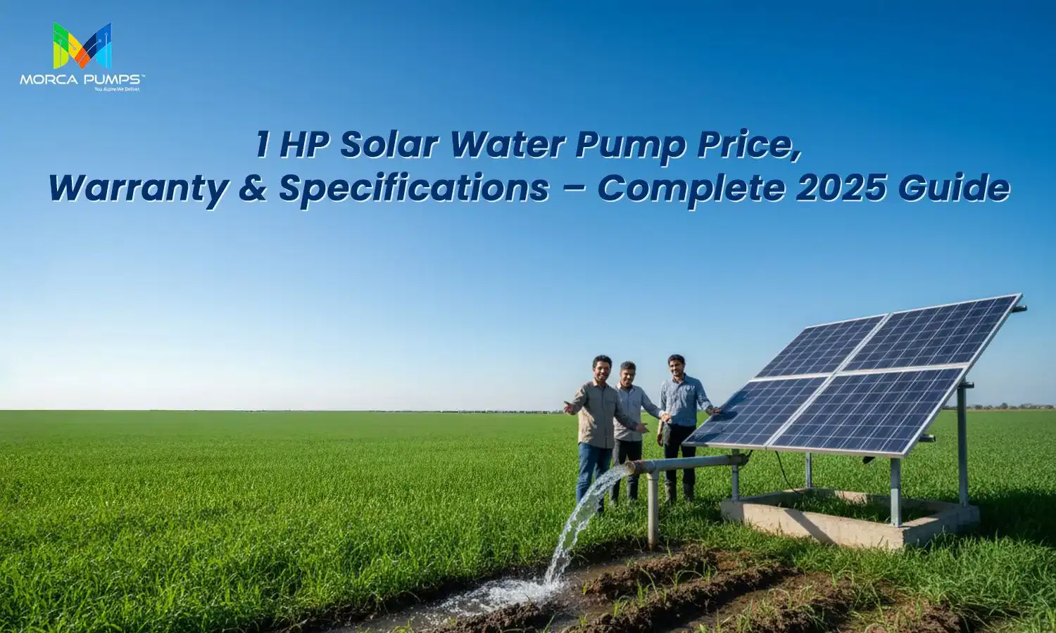 1 HP Solar Water Pump Price, Warranty & Specifications – Complete 2025 Guide