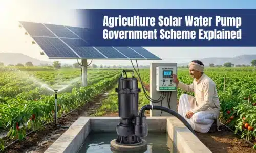 Agriculture Solar Water Pump Government Scheme