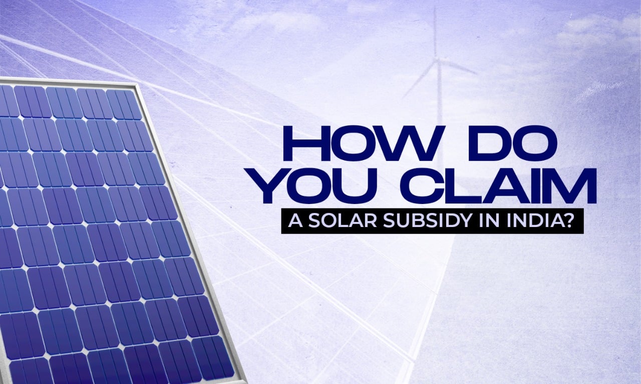 How do you claim a solar subsidy in India?